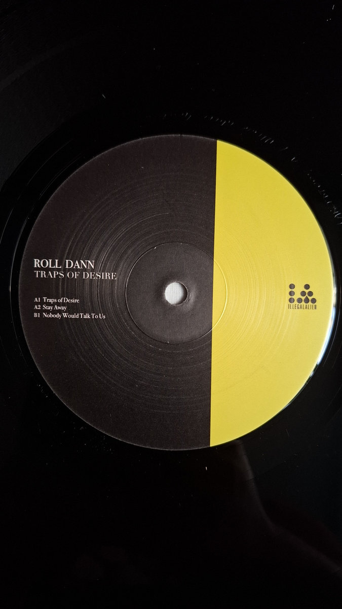 Traps of Desire | Roll Dann | Illegal Alien Records