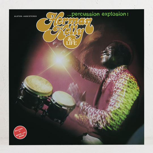 洋楽 Herman Kelly & Life Percussion Explosion Percussion Explosion! | Herman Kelly & Life | MR BONGO