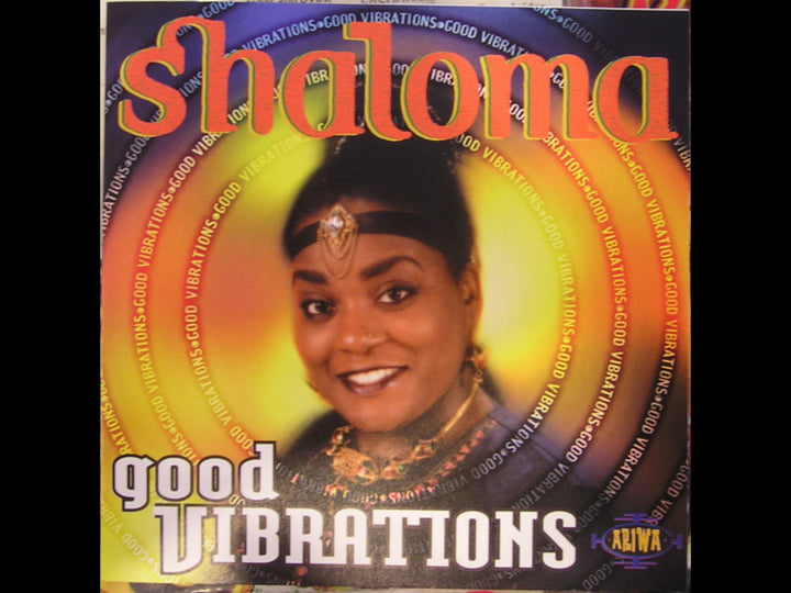 Good Vibrations | Shaloma