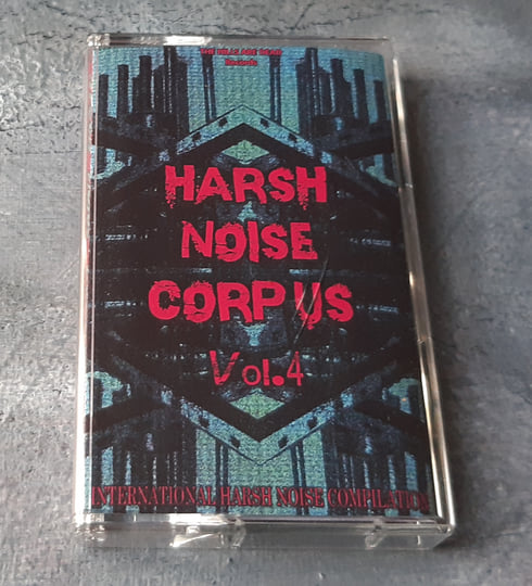 HARSH NOISE CORPUS Vol​.​4 | V/A Harsh Noise 2024 | THE HILLS ARE