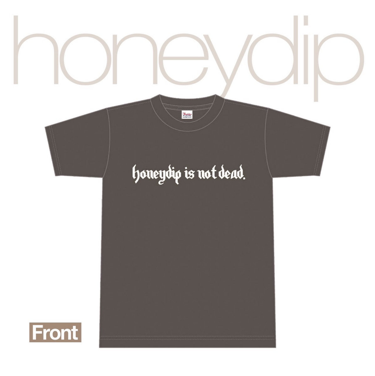 【激レア！】honeydip Tシャツ honeydip is not dead T-shirt (charcoal gray) | honeydip