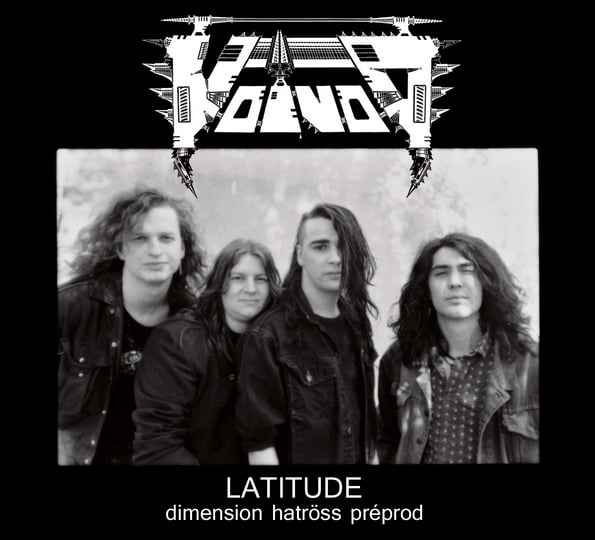 Latitude - Dimension Hatröss preprod | Voivod | Minemine Records
