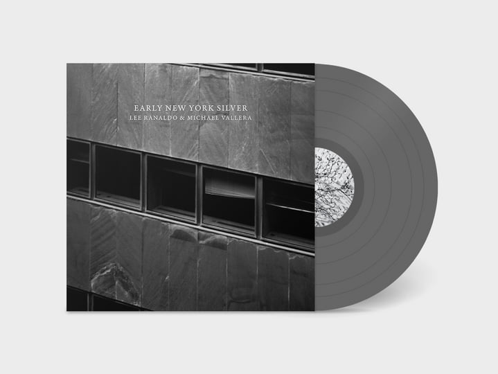 Early New York Silver | Lee Ranaldo & Michael Vallera