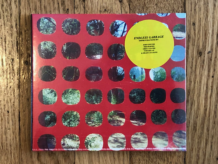 Endless Garbage | John Dwyer, Ted Byrnes, Greg Coates, Tom Dolas