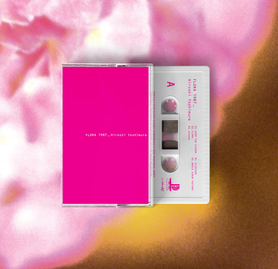 吉村弘 - Flora 1987 [Evening Primrose] Flora | Hiroshi Yoshimura