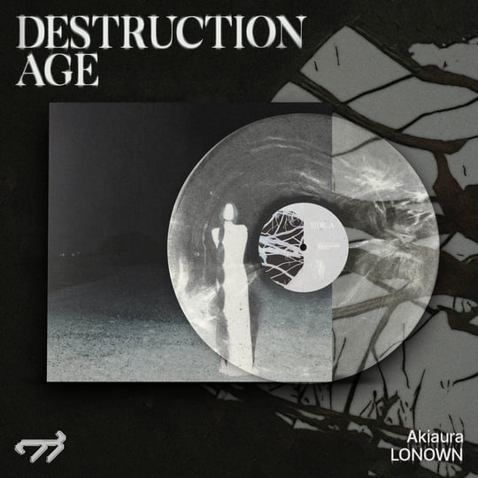 Destruction Age | akiaura x LONOWN | VILL4IN