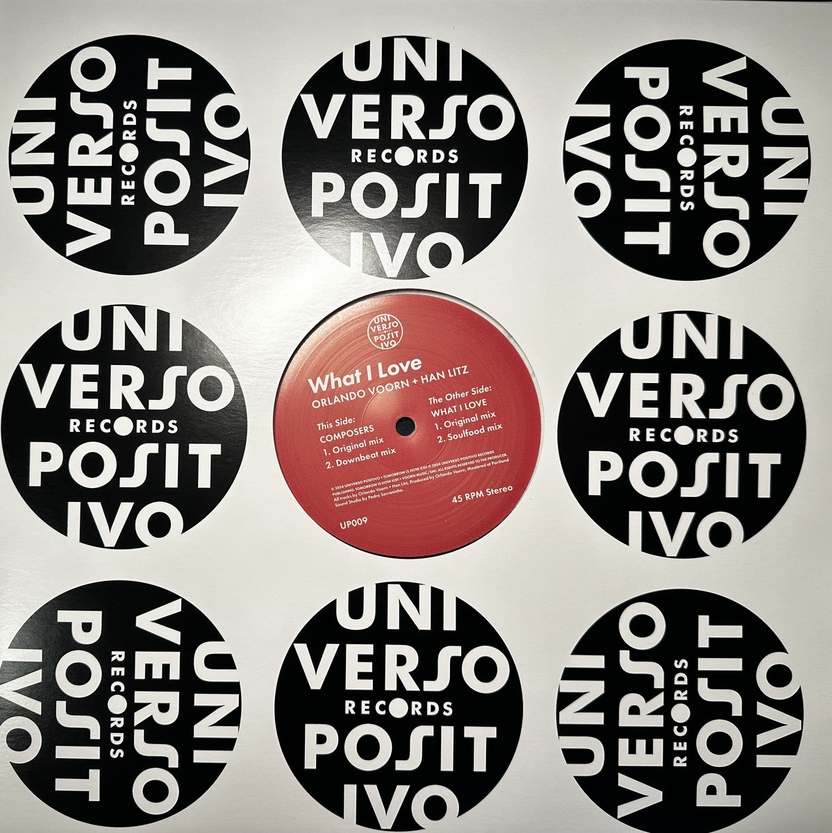 WHAT I LOVE | ORLANDO VOORN + HAN LITZ | UNIVERSO POSITIVO RECORDS