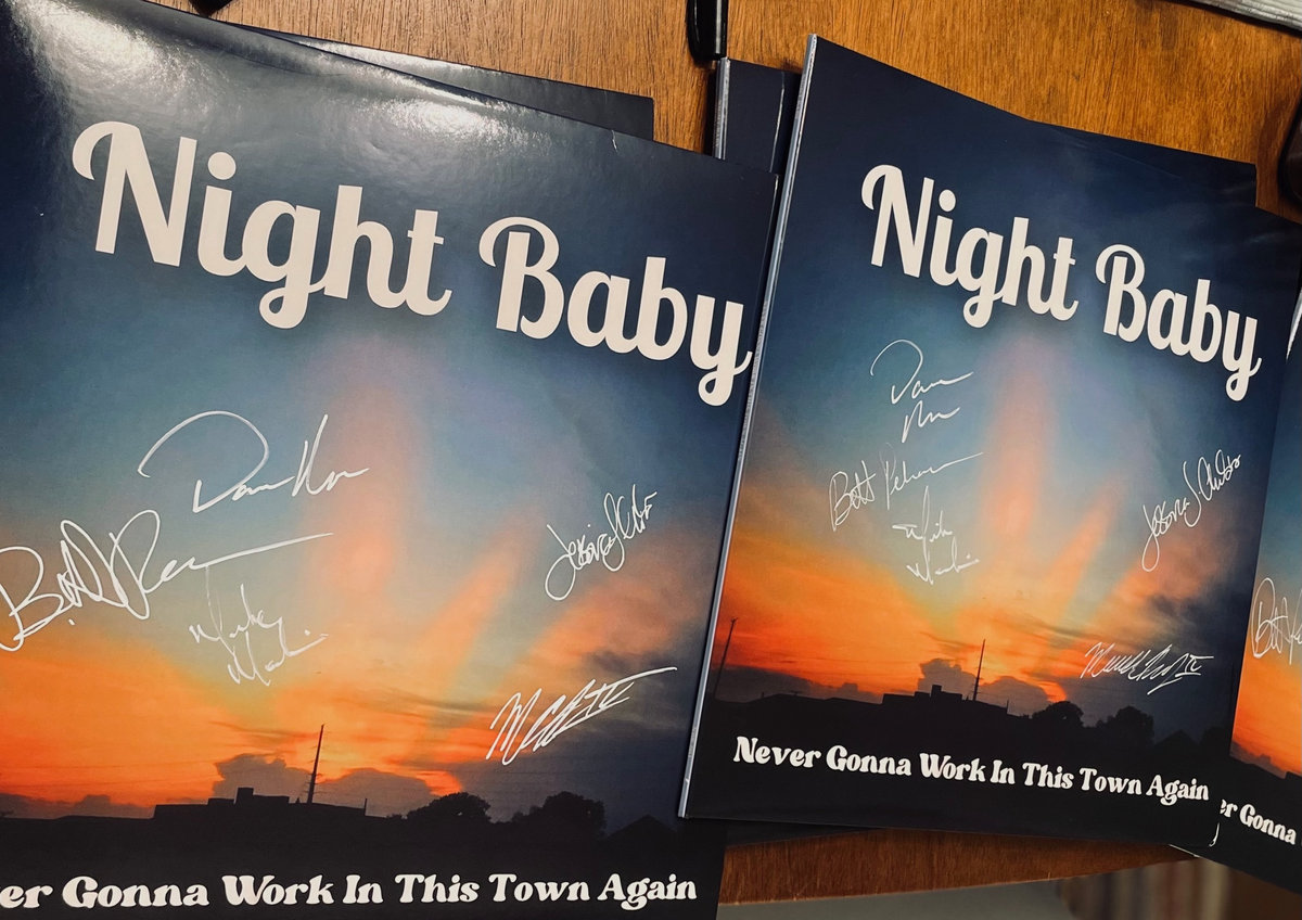 Never Gonna Work In This Town Again | Night Baby