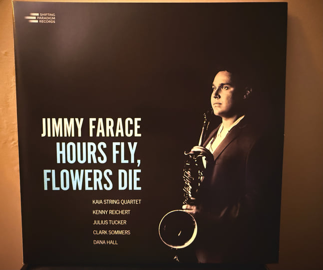 Hours Fly, Flowers Die | Jimmy Farace | Shifting Paradigm Records