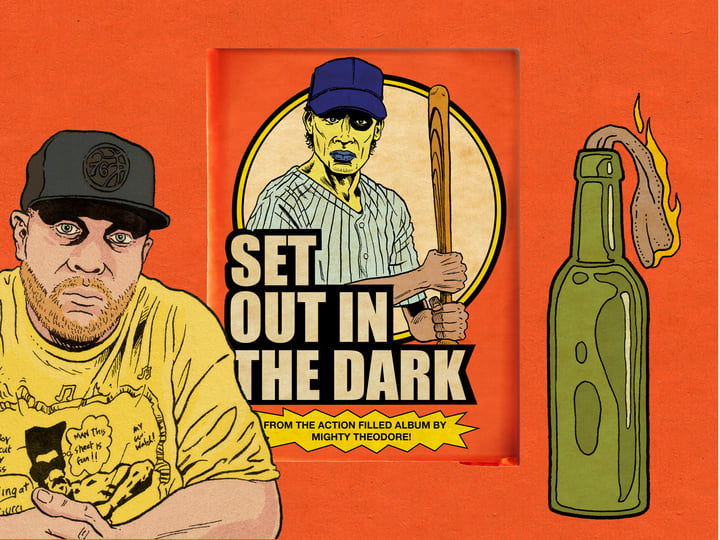 Set Out In The Dark | Mighty Theodore