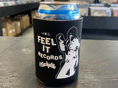 the Feel It Records koozie | Feel It Records