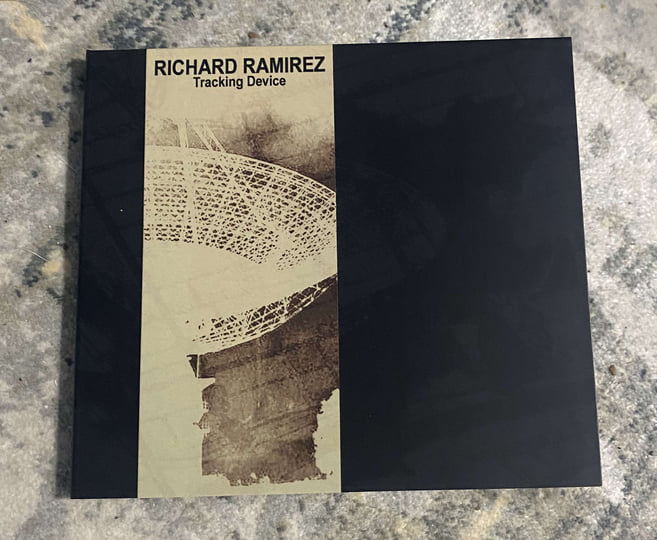 Tracking Device | RICHARD RAMIREZ | Richard Ramirez