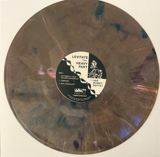 levitate the heavy part | The Abe Mamet Septet | Abe Mamet