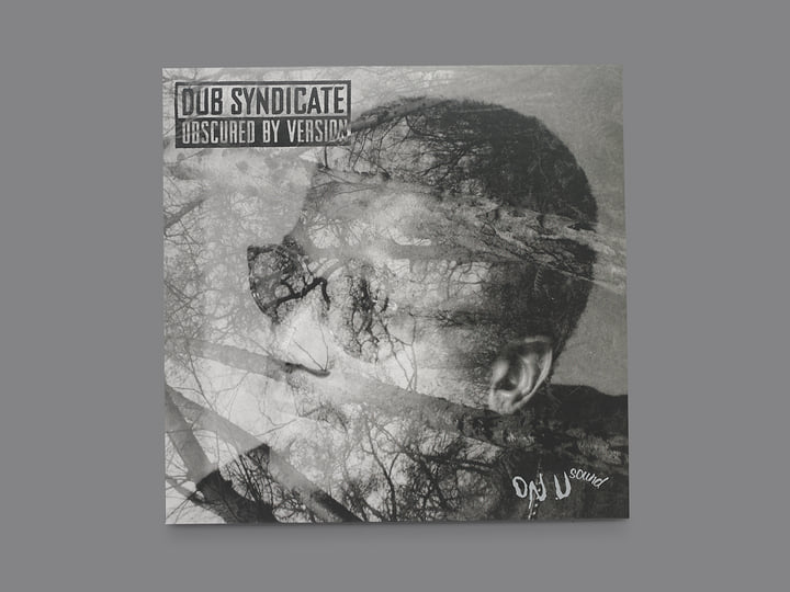 Obscured By Version | Dub Syndicate