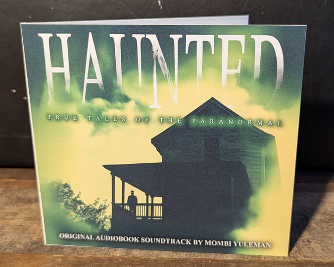 Haunted: True Tales of the Paranormal (Original Audiobook