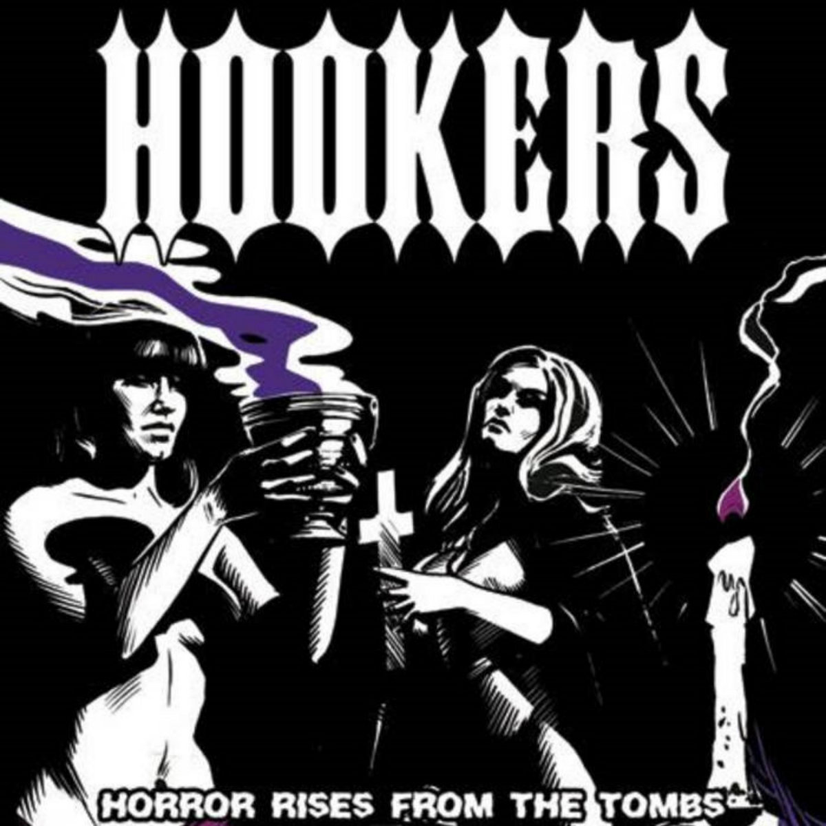 Horror Rises From The Tombs | THE HOOKERS
