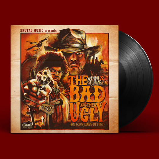 The Bad and The Ugly (Stu Bangas and A-F-R-O | Stu Bangas
