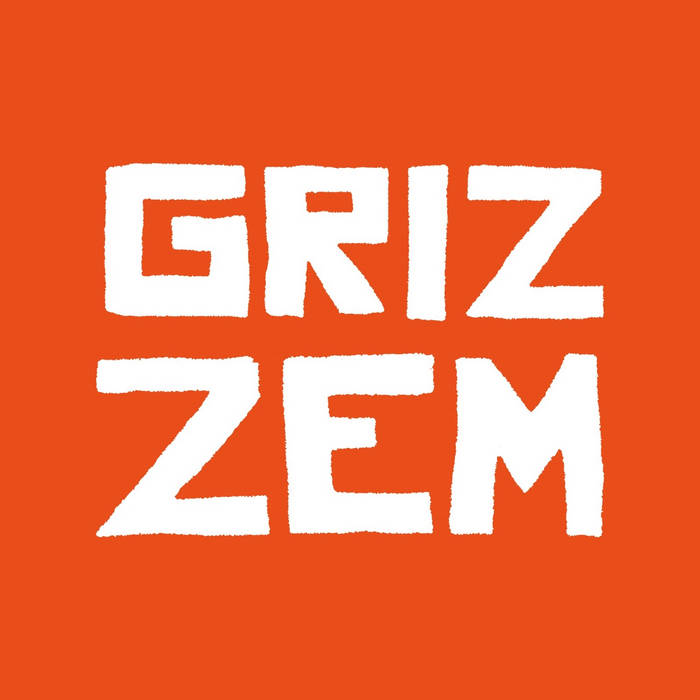 Grizzem | Grizzem