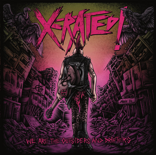 We Are The Outsiders and Drifters | X-RATED!