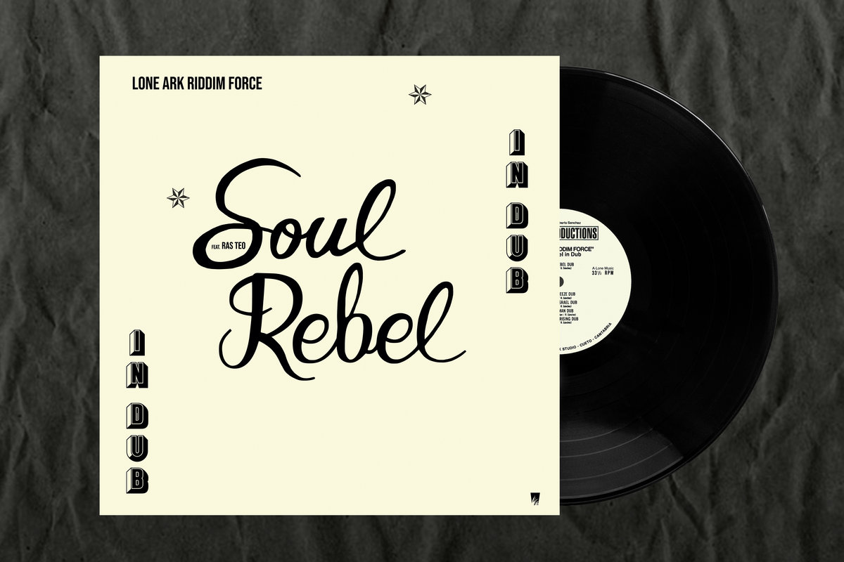 欧LP Lone Ark Riddim Force Soul Rebel In Dub ARKLP020 A-lone Productions E /00250 LONE ARK RIDDIM FORCE - SOUL REBEL IN DUB (A-Lone