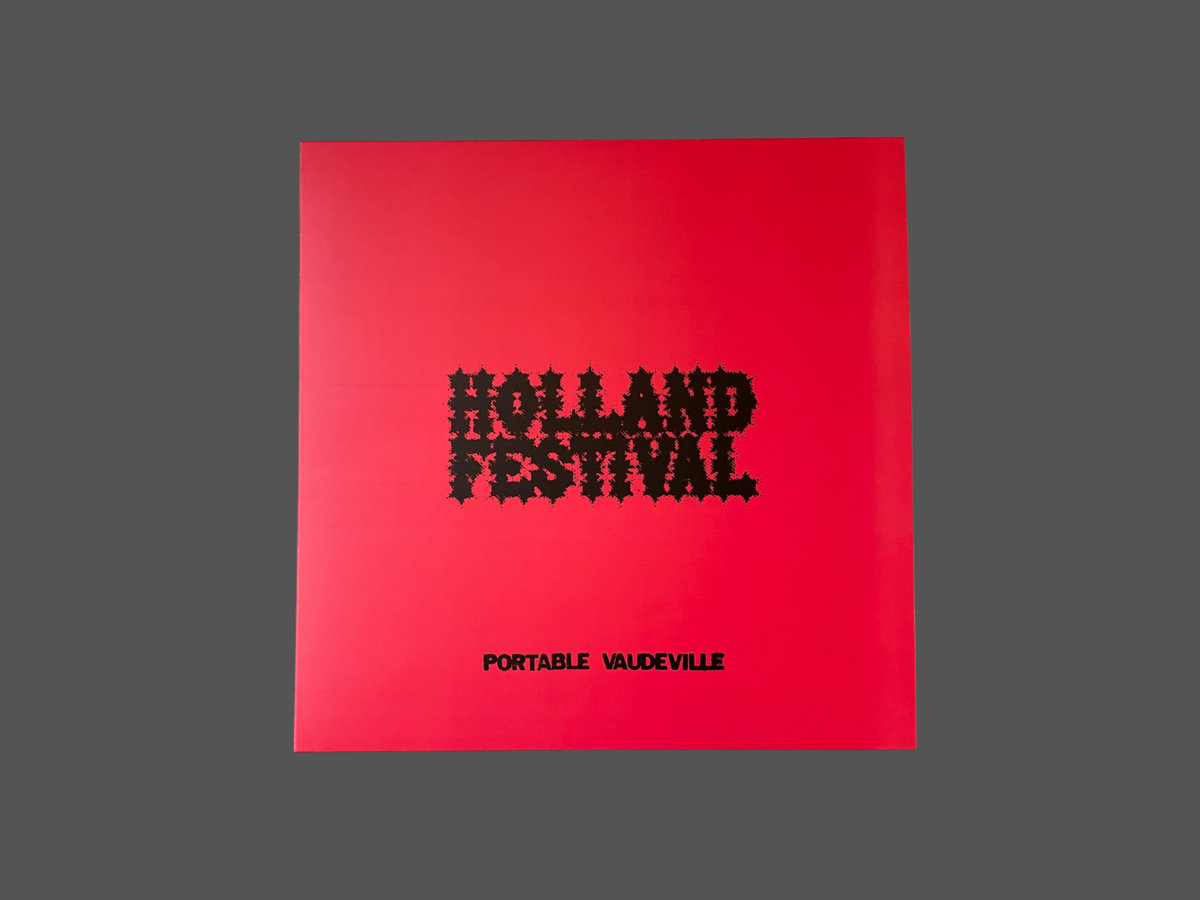 Holland Festival | Portable Vaudeville | Infinite Expanse