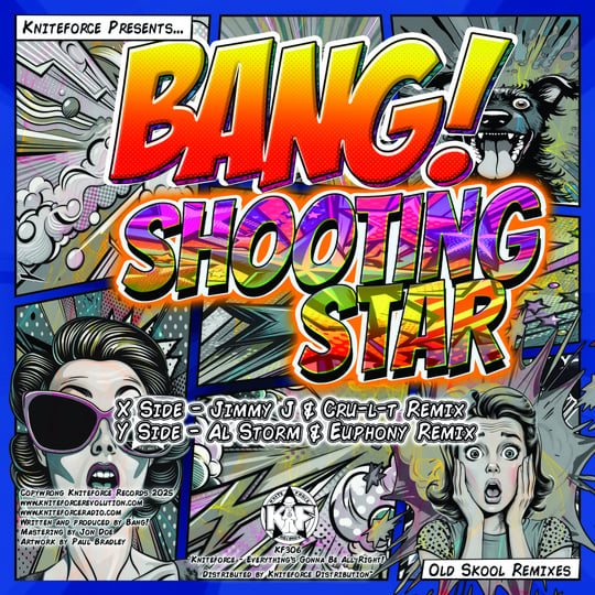 KF306 - Shooting Star (Old Skool Remixes) | Bang! | Kniteforce
