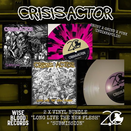 Long Live the New Flesh | Crisis Actor | Wise Blood Records
