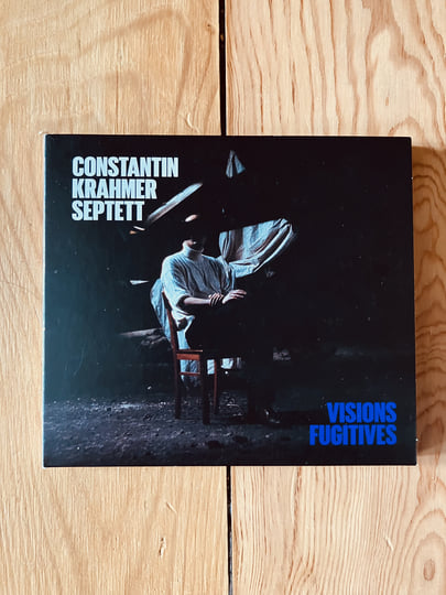 Visions Fugitives | Constantin Krahmer Septett | Yew Records