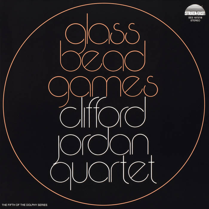 洋楽 Clifford Jordan Quartet Glass Bead Games Glass Bead Games | Clifford Jordan