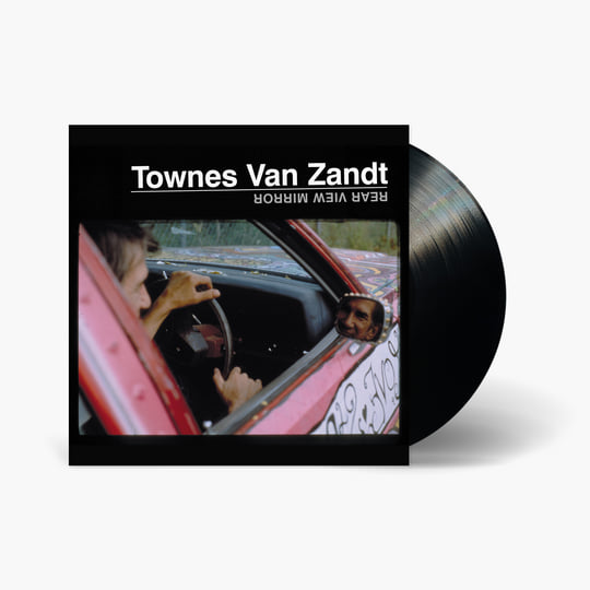 Rear View Mirror | Townes Van Zandt
