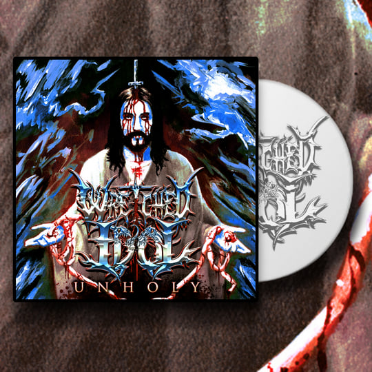 Unholy | Wretched Idol