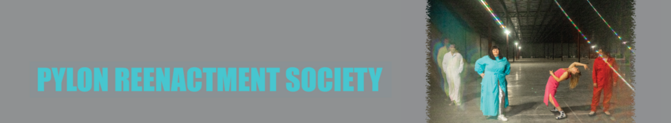 Pylon Reenactment Society — Photo