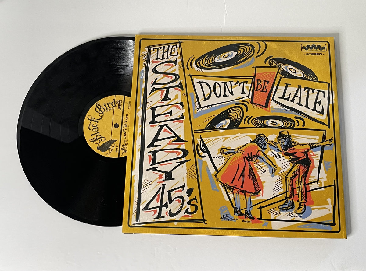 Swing & Sway / Don'T Be Late | Steady 45s