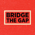 Bridge The Gap