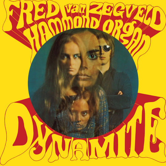 Dynamite | Fred van Zegveld | Milkcow Records