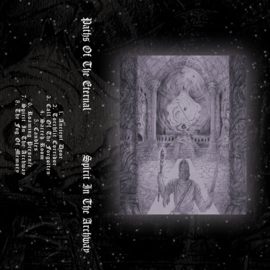 Spirit In The Archway | Paths Of The Eternal