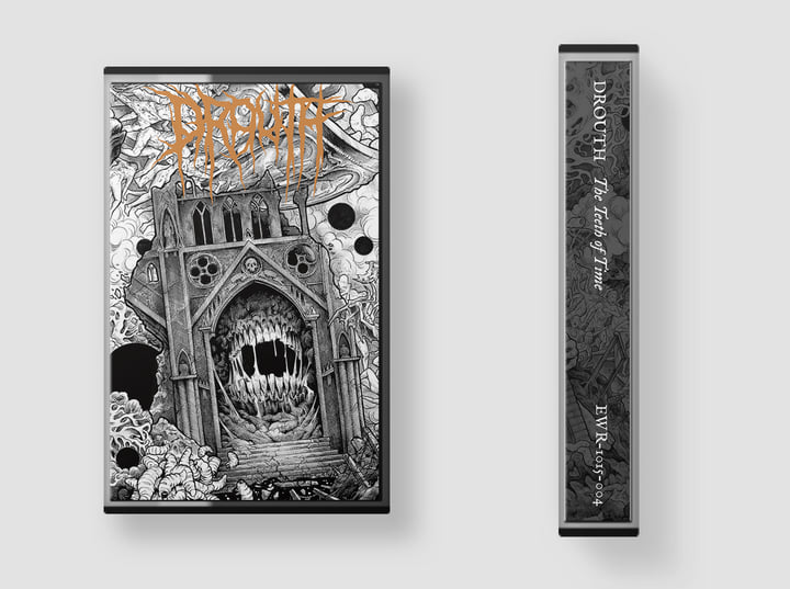 The Teeth of Time | Drouth