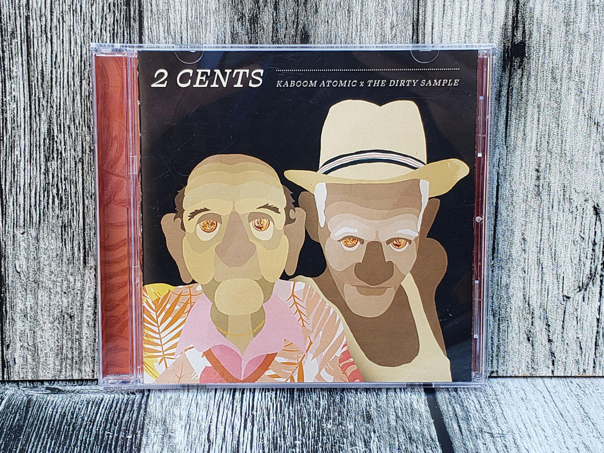 2 Cents | Kaboom Atomic x The Dirty Sample | Hand'Solo Records