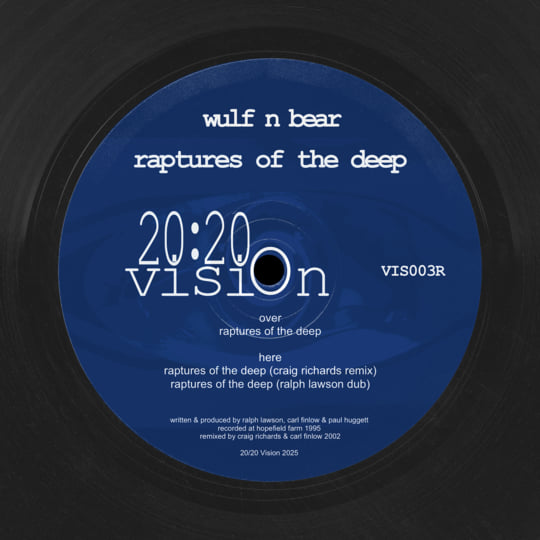 VIS003R: Raptures of the Deep | Wulf N Bear | 20/20 Vision
