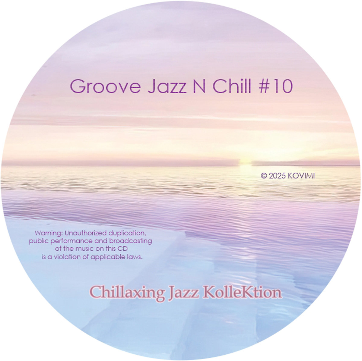 Chillaxing Jazz Kollektion - Groove Jazz N Chill #10