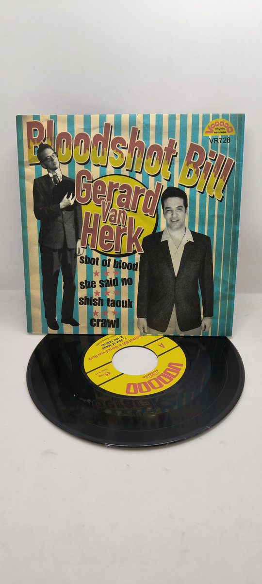 shot of blood EP | Bloodshot Bill & Gerard Van Herk | Voodoo