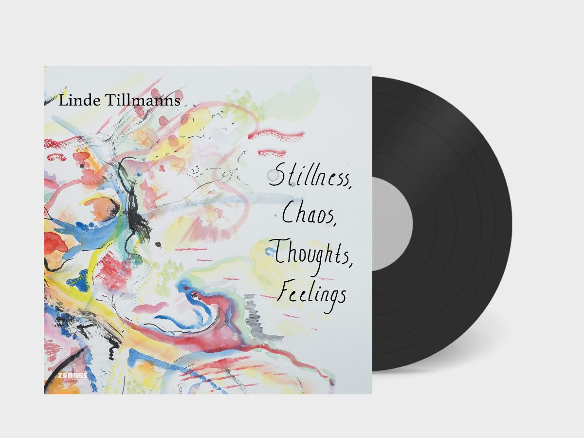 Stillness, Chaos, Thoughts, Feelings | Linde Tillmanns