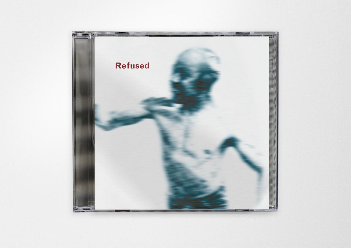Songs To Fan The Flames Of Discontent | Refused | Refused