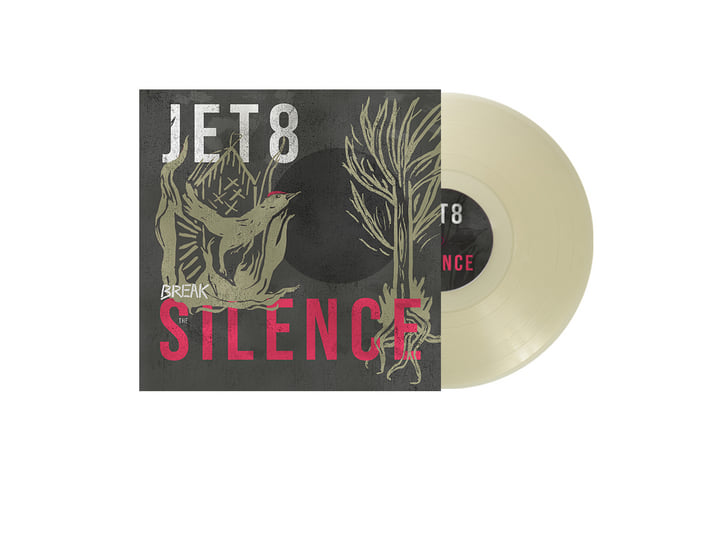 Break the Silence | Jet8