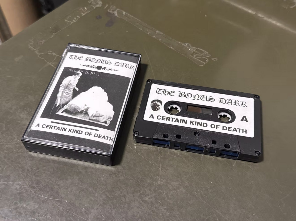 A Certain Kind of Death | The Bonus Dark | deathbed tapes
