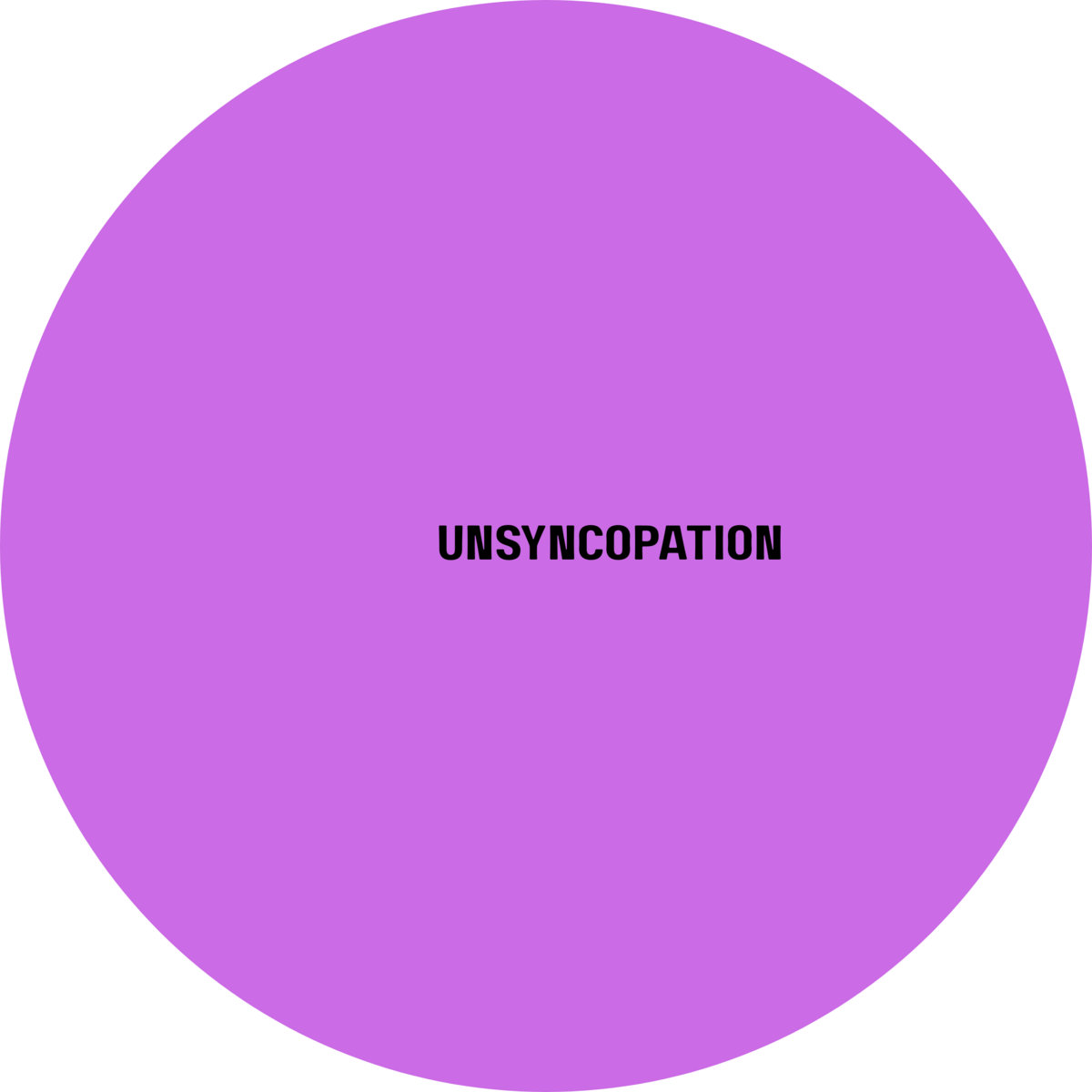 Unsyncopation