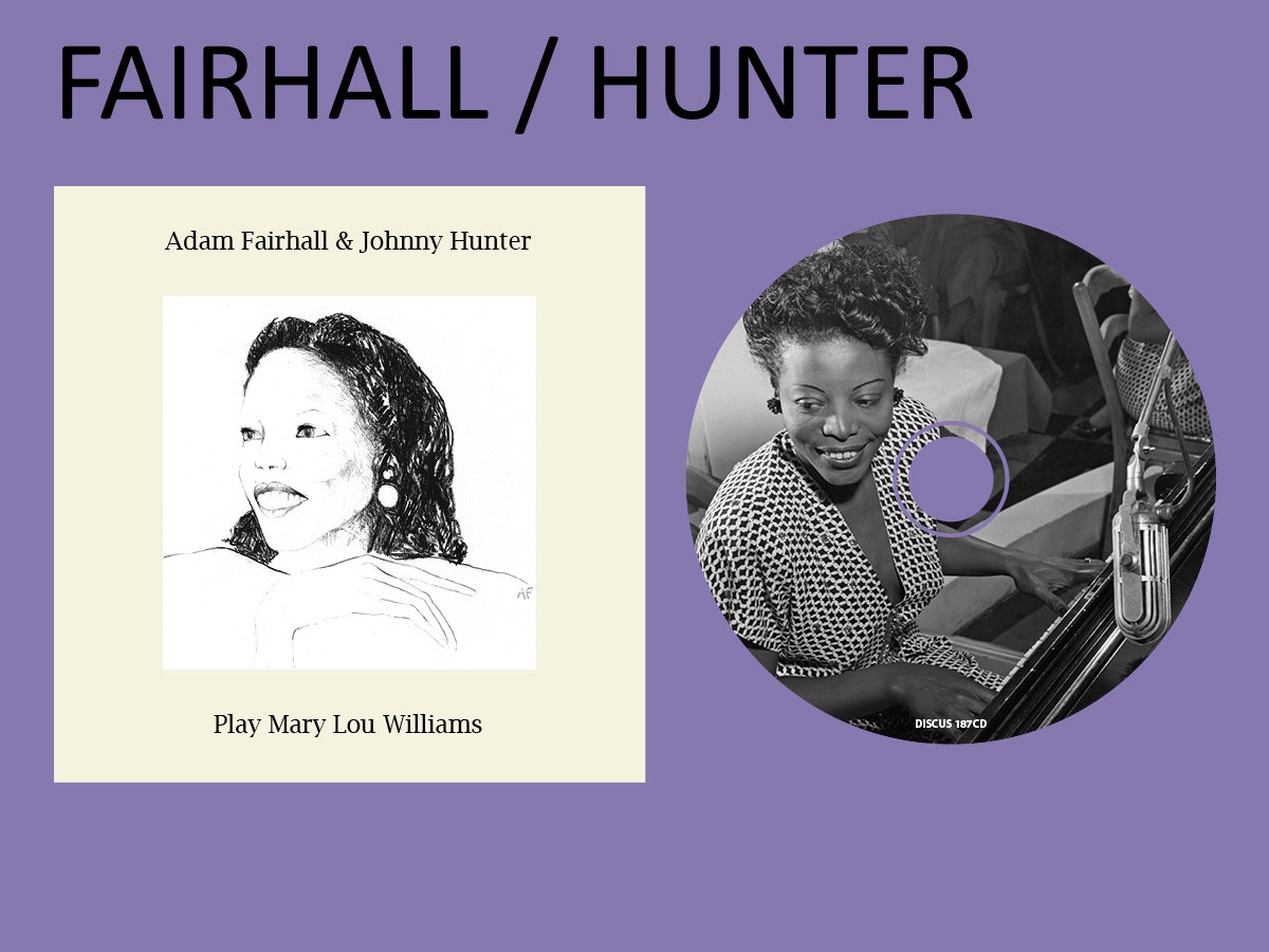 Play Mary Lou Williams - 187CD (2025) | Adam Fairhall