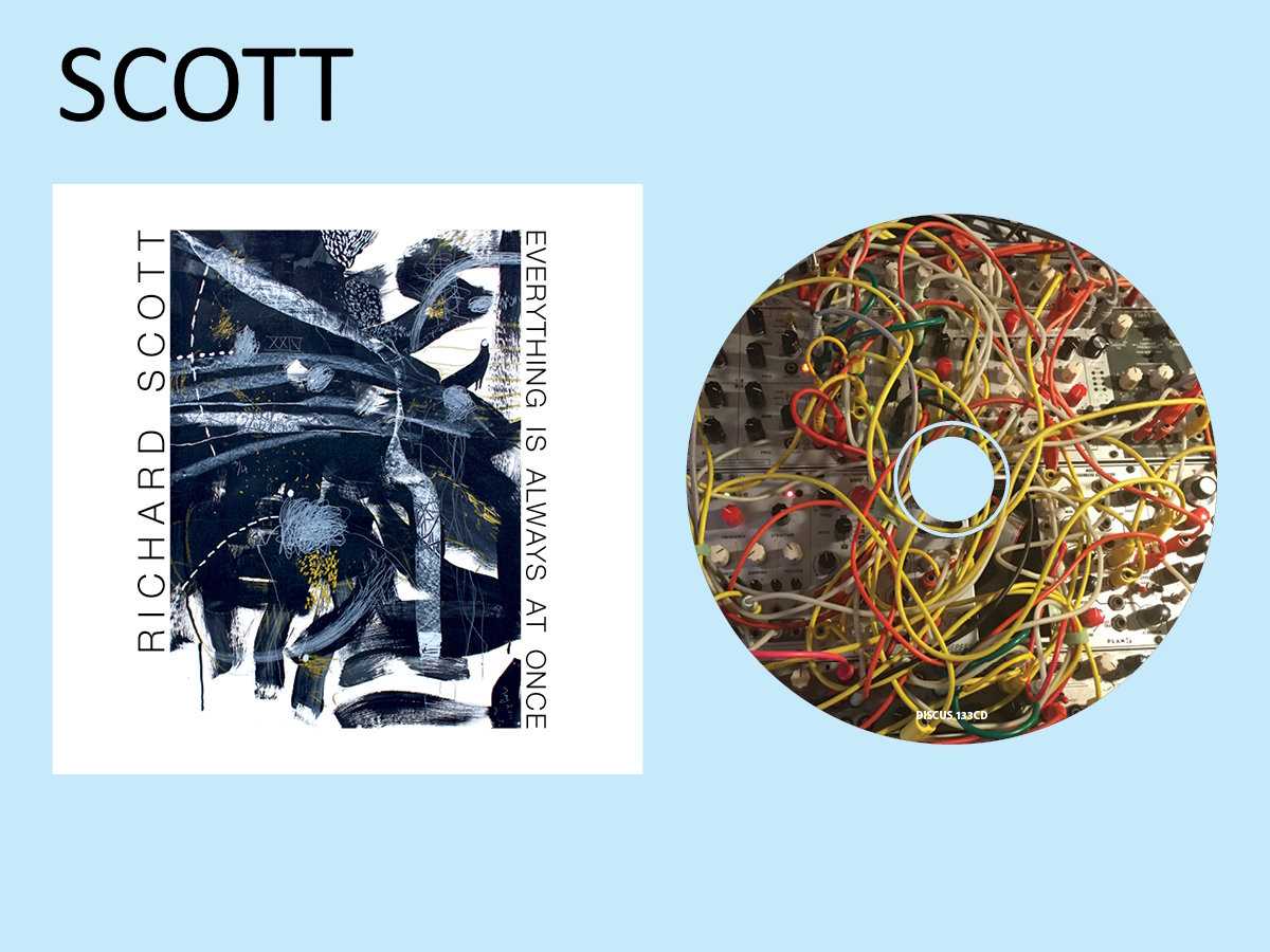 Everything is always at once - 133CD (2022) | Richard Scott