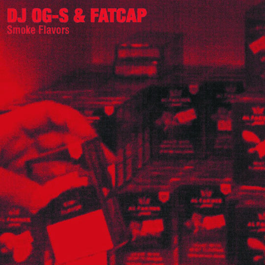 【レアCD】SMOKE FLAVORS / DJ OG-S & FATCAP Smoke Flavors | DJ OG-S & Fatcap | Puff Down