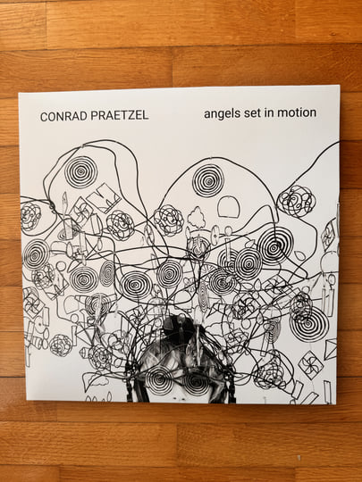 Angels Set In Motion | Conrad Praetzel